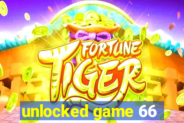 unlocked game 66